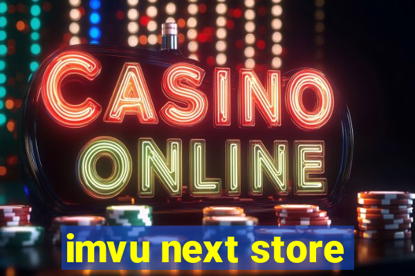 imvu next store